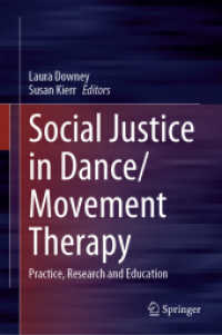 Social Justice in Dance/Movement Therapy : Practice, Research and Education