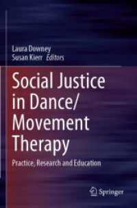 Social Justice in Dance/Movement Therapy : Practice, Research and Education