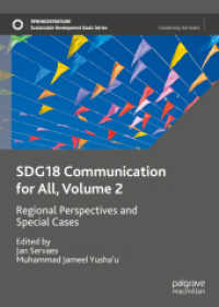 SDG18 Communication for All, Volume 2 : Regional Perspectives and Special Cases (Sustainable Development Goals Series)