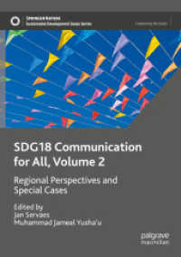 SDG18 Communication for All, Volume 2 : Regional Perspectives and Special Cases (Sustainable Development Goals Series)