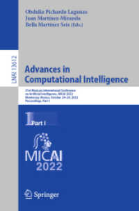 Advances in Computational Intelligence : 21st Mexican International Conference on Artificial Intelligence, MICAI 2022, Monterrey, Mexico, October 24-29, 2022, Proceedings, Part I (Lecture Notes in Artificial Intelligence)