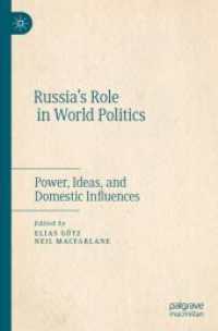Russia's Role in World Politics : Power, Ideas, and Domestic Influences