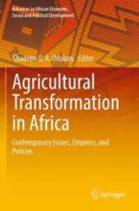 Agricultural Transformation in Africa : Contemporary Issues, Empirics, and Policies (Advances in African Economic, Social and Political Development)