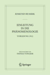 Einleitung in die Phänomenologie : Vorlesung 1912 (Husserliana: Edmund Husserl - Materialien)