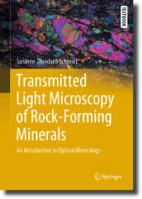 Transmitted Light Microscopy of Rock-Forming Minerals : An Introduction to Optical Mineralogy (Springer Textbooks in Earth Sciences, Geography and Environment)
