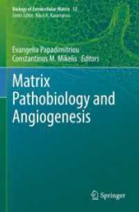 Matrix Pathobiology and Angiogenesis (Biology of Extracellular Matrix)