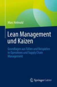 Lean Management und Kaizen : Grundlagen aus Fällen und Beispielen in Operations und Supply Chain Management