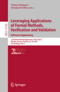 Leveraging Applications of Formal Methods, Verification and Validation. Software Engineering : 11th International Symposium, ISoLA 2022, Rhodes, Greece, October 22-30, 2022, Proceedings, Part II (Lecture Notes in Computer Science)