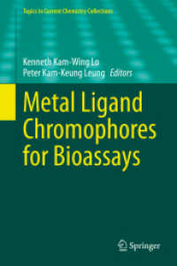 Metal Ligand Chromophores for Bioassays (Topics in Current Chemistry Collections)