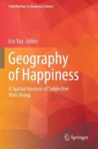 Geography of Happiness : A Spatial Analysis of Subjective Well-Being (Contributions to Regional Science)