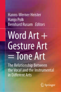 Word Art + Gesture Art = Tone Art : The Relationship between the Vocal and the Instrumental in Different Arts