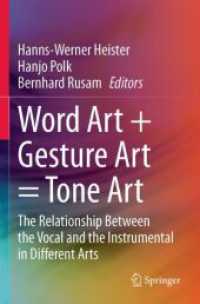 Word Art + Gesture Art = Tone Art : The Relationship between the Vocal and the Instrumental in Different Arts （2023）