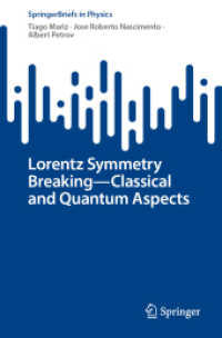 Lorentz Symmetry Breaking—Classical and Quantum Aspects (Springerbriefs in Physics)
