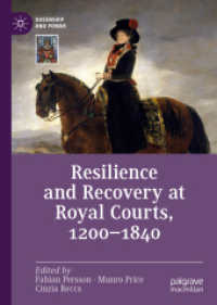 Resilience and Recovery at Royal Courts, 1200-1840 (Queenship and Power)