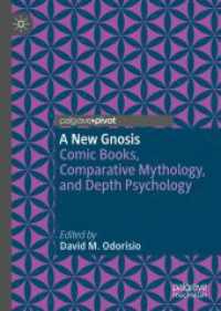 A New Gnosis : Comic Books, Comparative Mythology, and Depth Psychology (Contemporary Religion and Popular Culture)