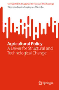 Agricultural Policy : A Driver for Structural and Technological Change (Springerbriefs in Applied Sciences and Technology)