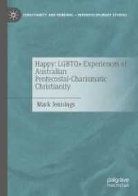 Happy: LGBTQ+ Experiences of Australian Pentecostal-Charismatic Christianity (Christianity and Renewal - Interdisciplinary Studies)