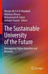 The Sustainable University of the Future : Reimagining Higher Education and Research