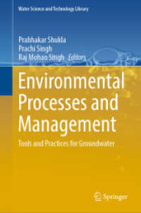 Environmental Processes and Management : Tools and Practices for Groundwater (Water Science and Technology Library)