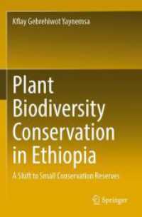 Plant Biodiversity Conservation in Ethiopia : A Shift to Small Conservation Reserves