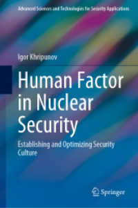 原子力安全の人間工学<br>Human Factor in Nuclear Security : Establishing and Optimizing Security Culture (Advanced Sciences and Technologies for Security Applications)