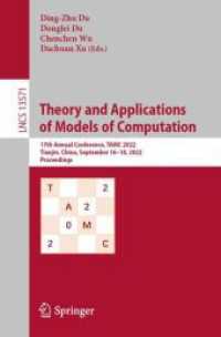 Theory and Applications of Models of Computation : 17th Annual Conference, TAMC 2022, Tianjin, China, September 16-18, 2022, Proceedings (Lecture Notes in Computer Science)