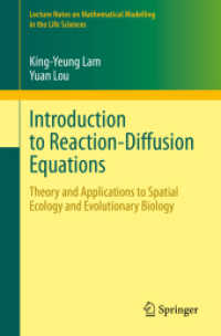 Introduction to Reaction-Diffusion Equations : Theory and Applications to Spatial Ecology and Evolutionary Biology (Lecture Notes on Mathematical Modelling in the Life Sciences)