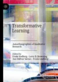 Transformative Learning : Autoethnographies of Qualitative Research