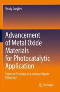 Advancement of Metal Oxide Materials for Photocatalytic Application : Selected Strategies to Achieve Higher Efficiency