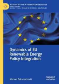 Dynamics of EU Renewable Energy Policy Integration (Palgrave Studies in European Union Politics)
