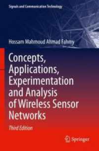 Concepts, Applications, Experimentation and Analysis of Wireless Sensor Networks (Signals and Communication Technology) （3RD）