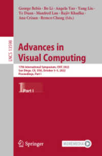 Advances in Visual Computing : 17th International Symposium, ISVC 2022, San Diego, CA, USA, October 3-5, 2022, Proceedings, Part I (Lecture Notes in Computer Science)