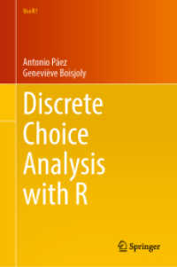 Ｒによる離散選択分析（テキスト）<br>Discrete Choice Analysis with R (Use R!)