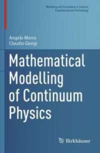 Mathematical Modelling of Continuum Physics (Modeling and Simulation in Science, Engineering and Technology)