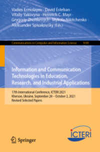 Information and Communication Technologies in Education, Research, and Industrial Applications : 17th International Conference, ICTERI 2021, Kherson, Ukraine, September 28-October 2, 2021, Revised Selected Papers (Communications in Computer and Infor