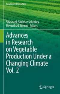 Advances in Research on Vegetable Production under a Changing Climate Vol. 2 (Advances in Olericulture)
