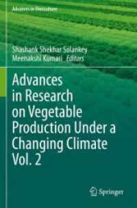 Advances in Research on Vegetable Production under a Changing Climate Vol. 2 (Advances in Olericulture)