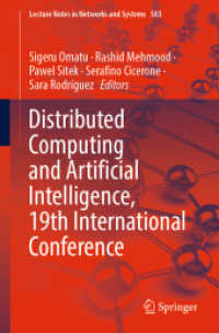Distributed Computing and Artificial Intelligence, 19th International Conference (Lecture Notes in Networks and Systems)