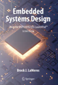 Embedded Systems Design using the MSP430FR2355 LaunchPad(TM) （2. Aufl. 2023. xv, 477 S. XV, 477 p. 400 illus., 393 illus. in color.）