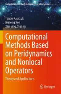 Computational Methods Based on Peridynamics and Nonlocal Operators : Theory and Applications (Computational Methods in Engineering & the Sciences)