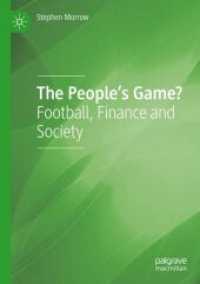 The People's Game? : Football, Finance and Society （2ND）