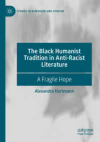 The Black Humanist Tradition in Anti-Racist Literature : A Fragile Hope (Studies in Humanism and Atheism)