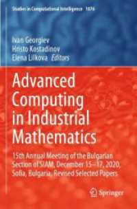 Advanced Computing in Industrial Mathematics : 15th Annual Meeting of the Bulgarian Section of SIAM, December 15-17, 2020, Sofia, Bulgaria, Revised Selected Papers (Studies in Computational Intelligence)