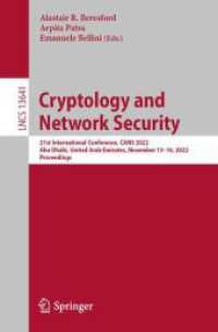 Cryptology and Network Security : 21st International Conference, CANS 2022, Abu Dhabi, United Arab Emirates, November 13-16, 2022, Proceedings (Lecture Notes in Computer Science)