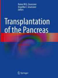 Transplantation of the Pancreas, 2 Teile （2. Aufl. 2023. xx, 1304 S. XX, 1304 p. 508 illus., 370 illus. in color）