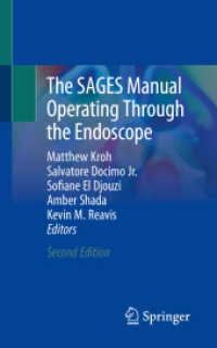 The SAGES Manual Operating Through the Endoscope （2. Aufl. 2023. xv, 1012 S. XV, 1012 p. 295 illus., 274 illus. in color）