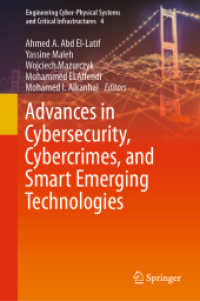 Advances in Cybersecurity, Cybercrimes, and Smart Emerging Technologies (Engineering Cyber-physical Systems and Critical Infrastructures)
