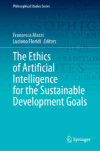 Ｌ．フロリディ共編／SDGsのための人工知能の倫理<br>The Ethics of Artificial Intelligence for the Sustainable Development Goals (Philosophical Studies Series)