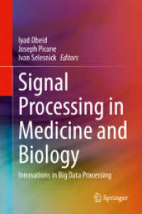 Signal Processing in Medicine and Biology : Innovations in Big Data Processing
