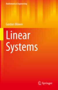 線形系（テキスト）<br>Linear Systems (Mathematical Engineering) （1st ed. 2022. 2023. xiv, 410 S. XIV, 410 p. 1 illus. 235 mm）
